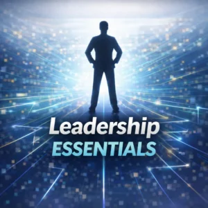 Leadership Essentials - Video Course